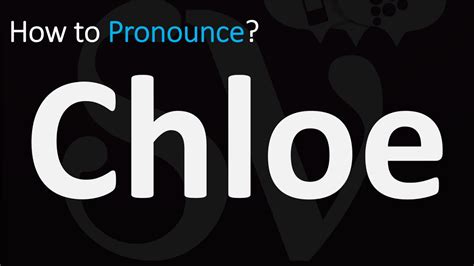 how to pronounce chloe brand